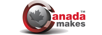 Canada Makes - Canada's Premier Additive Manufacturing Network
